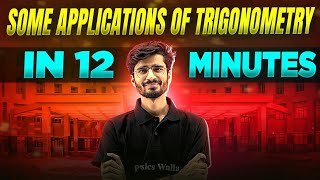 Some Applications Of Trigonometry | Complete Chapter In 12 Minutes | Class 10th Board
