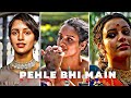 PEHLE BHI MAIN ANIMAL FT TRIPTI DIMRI WHATSAPP STATUS ANIMAL TRIPTI DIMRI BEAUTIFUL STATUS