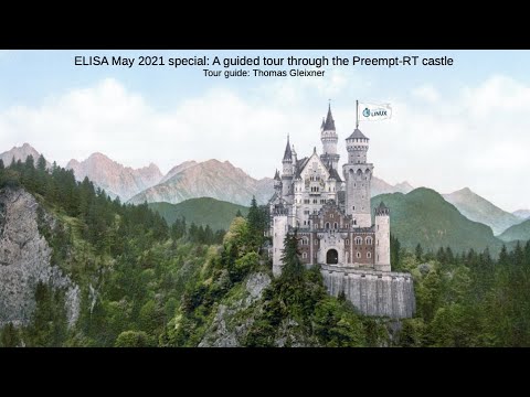 A Guided Tour Through the PREEMPT RT castle