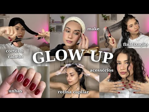 Super GLOW UP ✨ cortei o cabelo, fiz as unhas, rotina capilar com acidificação, maquiagem, etc...