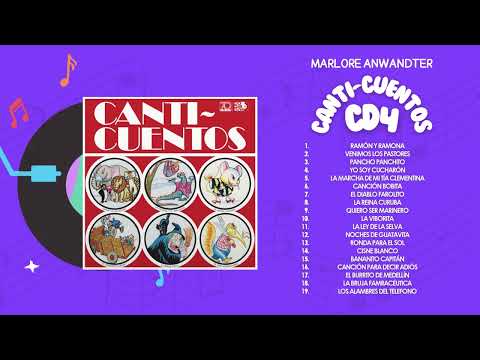Canticuentos 4 - Marlore Anwandter - Los Alambres del Teléfono