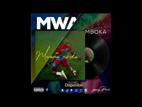 Young Paris feat. ID Pizzle, Gaz Fabilous - MWANA MBOKA (Official Audio)