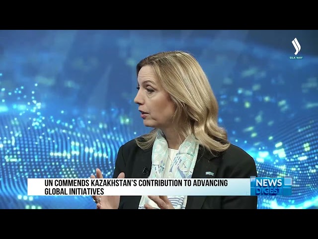 UN commends Kazakhstan’s contribution to advancing global initiatives