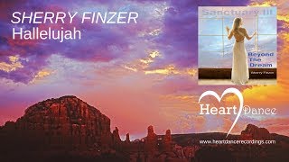 Relaxing Peaceful New Age Healing Sacred Flute Music | Hallelujah- Leonard Cohen | Sherry Finzer