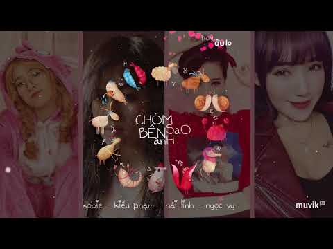 Chòm sao bên anh - Kiều Phạm