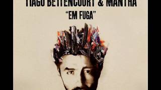 Tiago Bettencourt & Mantha - Amor Maior