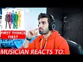 First Things First - Pentatonix - Musician's Reaction