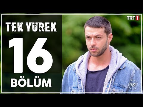 Tek Yürek 16 Bölüm