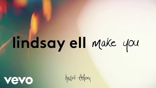 Lindsay Ell - make you (official audio)