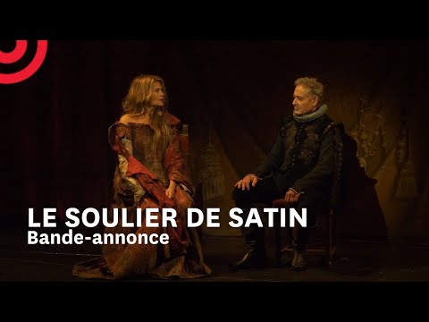 Le Soulier de satin — Bande-annonce