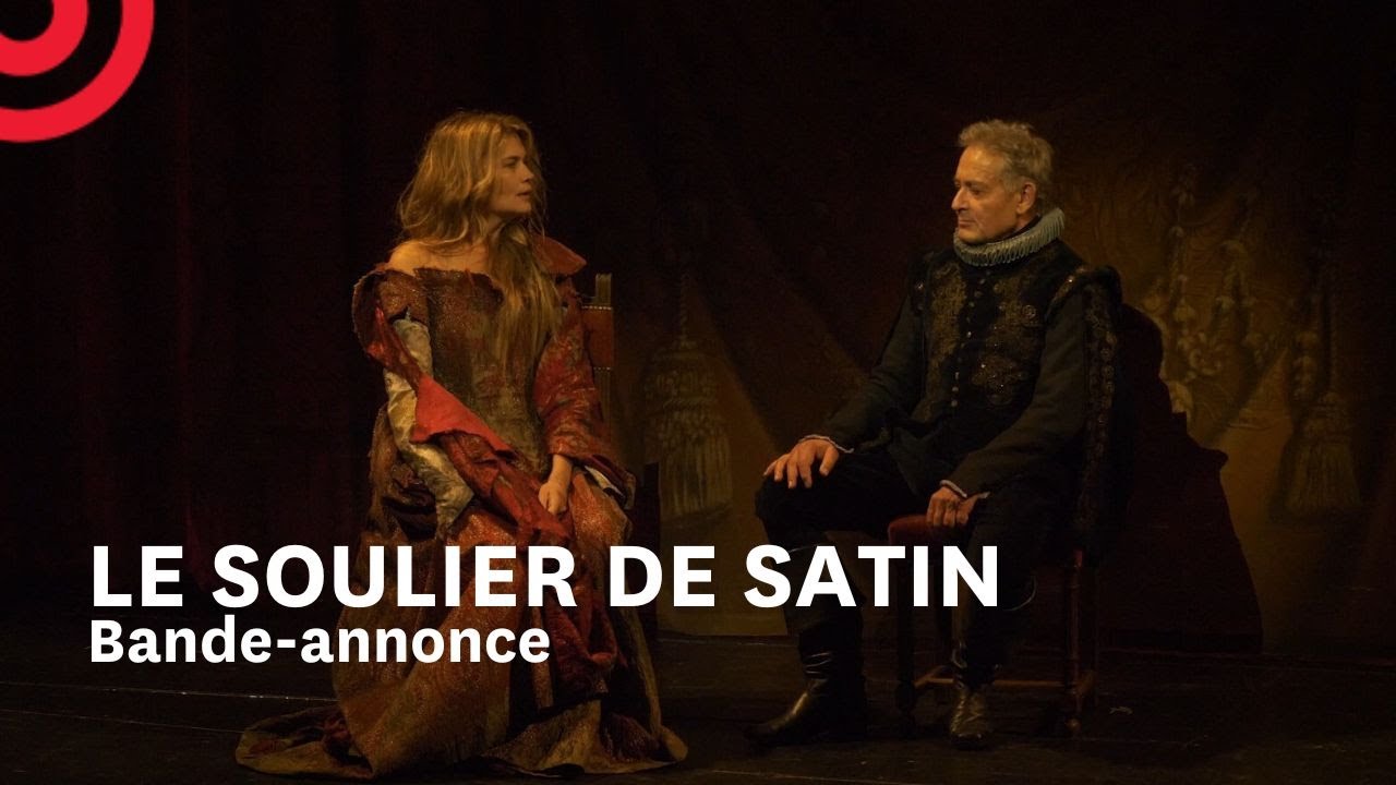 Miniature de la vidéo Le Soulier de satin — Bande-annonce du film Le Soulier de Satin