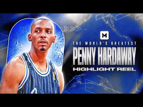 The World's GREATEST Penny Hardaway Highlight Reel ✨