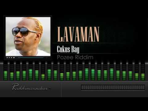 Lavaman - Cukus Bag (Pozee Riddim) [Soca 2016] [HD]