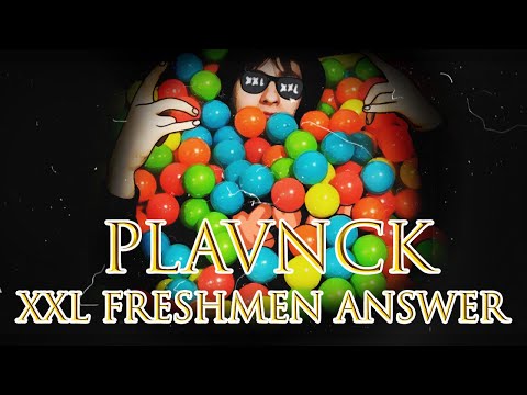 PLAVNCK - XXL FRESHMEN ANSWER