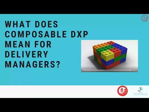 What does Composable DXP mean for Delivery Managers?