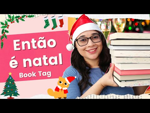 BOOK TAG ENTO  NATAL ??? | Biblioteca da R