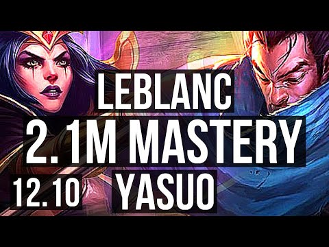 LEBLANC vs YASUO (MID) | Rank 2 LeBlanc, 5/1/12, 2.1M mastery, Rank 22 | TR Challenger | 12.10