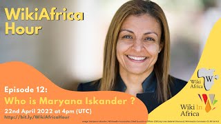 Episode 12: Who is Maryana Iskander?