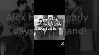 Alex Harvey  Soul band early Alex!