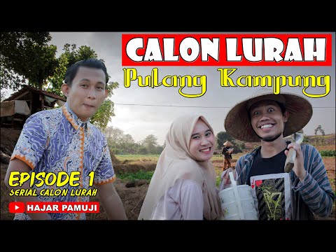 pulang-kampung-calon-lurah-episode-1