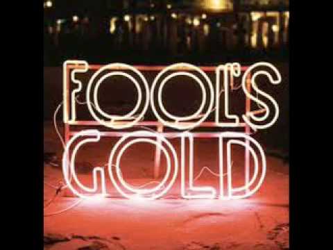 Fool's Gold - Leave No Trace