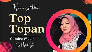 Download lagu Top topan - Wulan Keroncong (Miqbal GA) mp3
