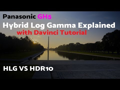 World Exclusive - GH5 FW 2.0 HLG vs LOG - what is HLG with davinci tutorial
