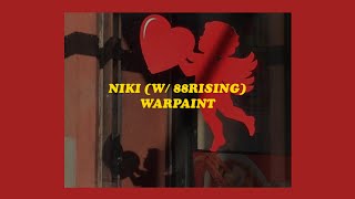「Warpaint - NIKI w/88RISING (lyrics)♥️⚡️」