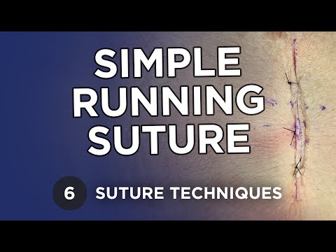 Simple Running Suture - Learn Suture Techniques