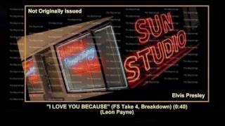(1954) Sun ''I Love You Because'' (FS Take 4, Breakdown) Elvis Presley