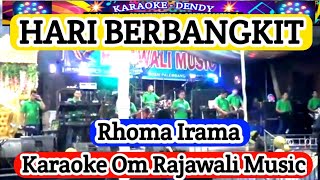 Download lagu 𝗛𝗔𝗥𝗜 𝗕𝗘𝗥𝗕𝗔𝗡𝗚𝗞𝗜𝗧- 𝗞𝗔𝗥𝗔𝗢𝗞𝗘 - 𝗥𝗛𝗢𝗠𝗔 𝗜𝗥𝗔𝗠𝗔 ( 𝗢𝗺 𝗥𝗮𝗷𝗮𝘄𝗮𝗹𝗶 𝗠𝘂𝘀𝗶k @karaokerajawali) mp3