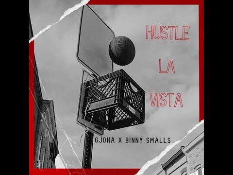 GJOKA x SLLOZA - HUSTLE LA VISTA