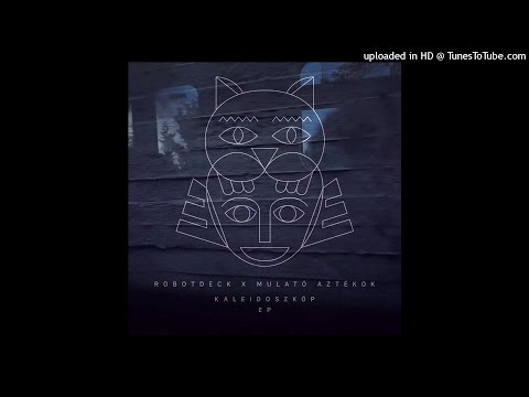 RobotDeck x Mulató Aztékok feat. dlo - Fortuna (illrock Remix)
