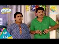 Taarak Mehta Ka Ooltah Chashmah - Episode 312 - Full Episode