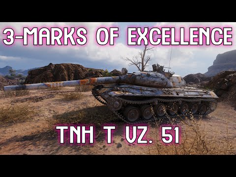 Highlight: TNH T Vz. 51 3-Marks of Excellence Battle [World of Tanks]
