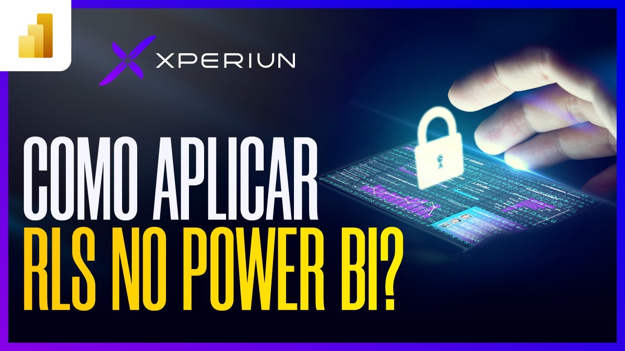 COMO APLICAR O RLS NO POWER BI? (Restrições por Nível de Linha)