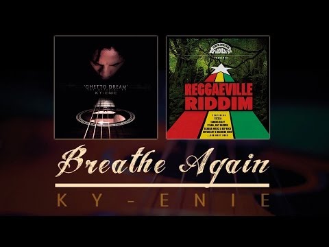 Ky-Enie - Breathe Again [Official Video 2013 - Reggaeville Riddim]
