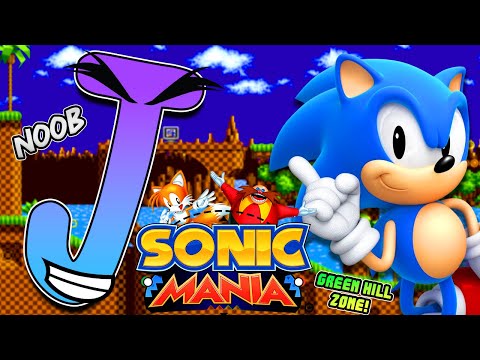 Being a Noob at SONIC MANIA! / All Acts of GREEN HILL ZONE!