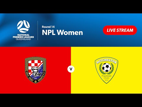 NPL Women Round 14 - Gold Coast Knights vs. Mitchelton FC