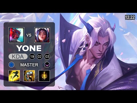 Yone vs Irelia Mid - EUW Master - Patch 12.22 Season 12