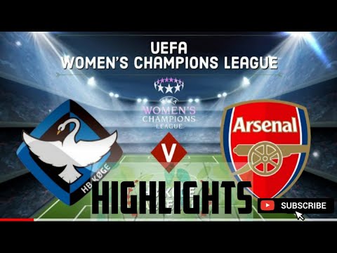 HB Køge vs Arsenal( 1-5 ) UEFA Women’s Champions League| Post Match Highlights