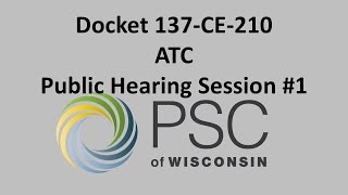 Docket 137-CE-210 Public Hearing Session #1
