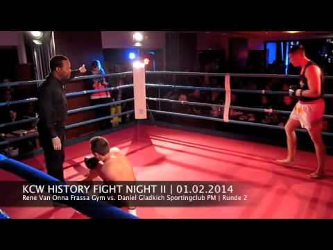 KCW History Fight Night II 01.02.2014 - Kampf 11 - Rene Van Onna vs  Daniel Gladkich