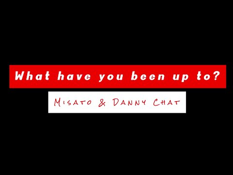 What Have You Been Up To? How To Answer This Question | Confident English
