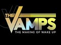 The Making Of Wake Up 