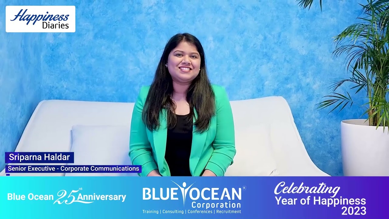 Blue Ocean Corporation Happiness Diaries 2023 - Sriparna Haldar