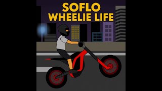 SoFlo Wheelie Life - Video 5