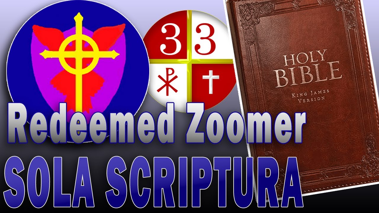 Response to Redeemed Zoomer on Sola Scriptura