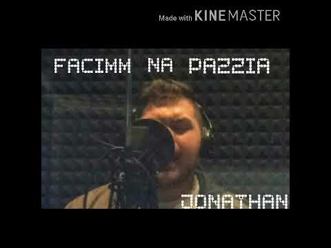Jonathan - Facimm Na Pazzia (Audio Official)-(Prod. American Record's)