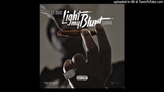 LIl Duke - Light My Blunt (ft. Gunna) [prod. Wheezy]